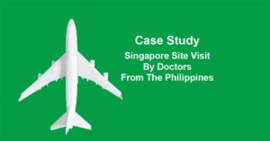 Case Study: Singapore Site Visit For Philippine Doctors’ Continuing Professional Development